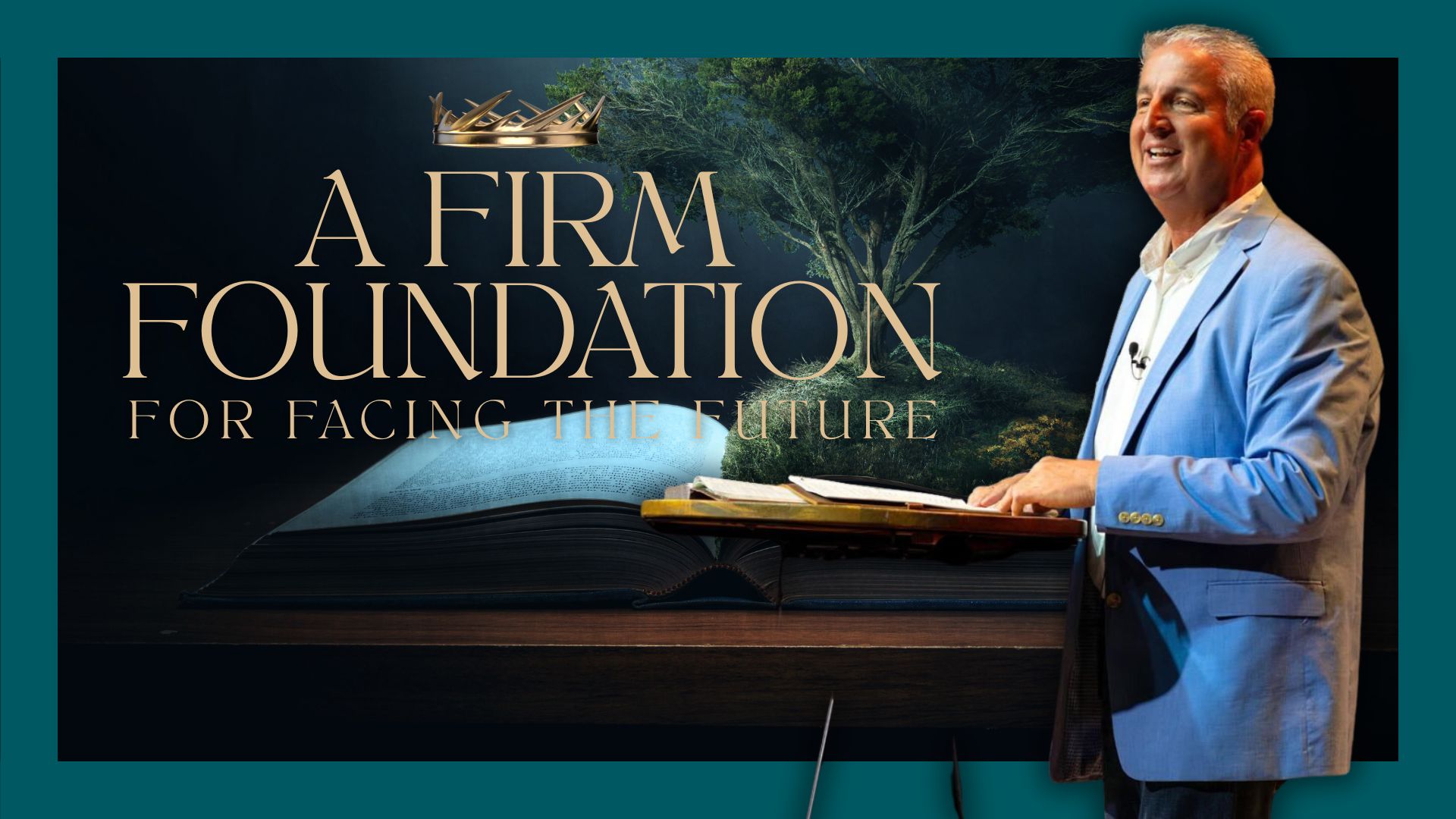 A Firm Foundation for Facing The Future