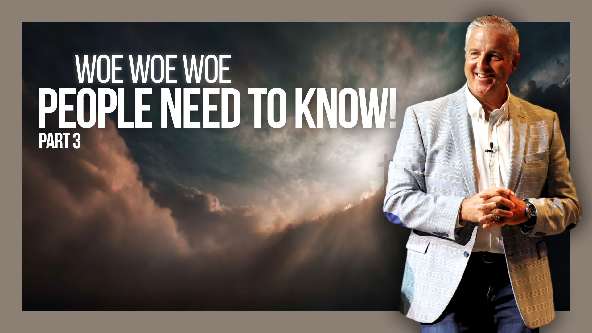 Woe Woe Woe, People Need To Know - PART 3