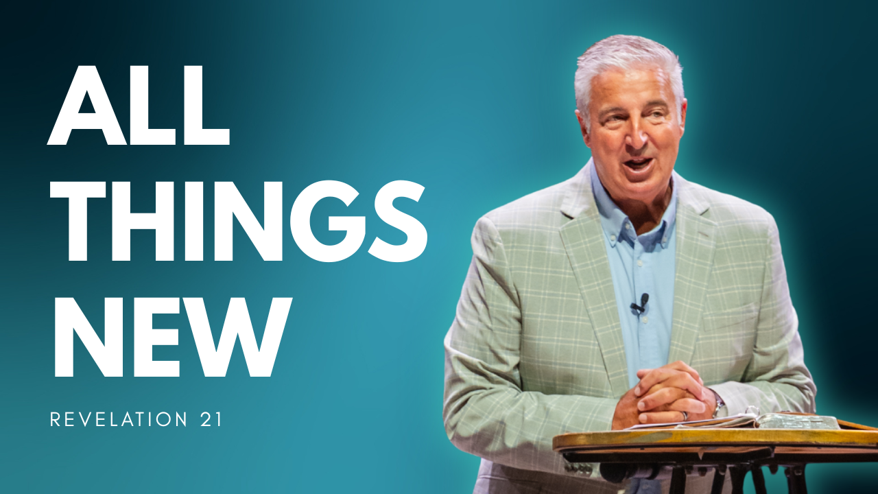 All Things New: Revelation 21